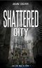 [Call of Reality 01] • Shattered City